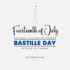 Holiday design, background with handwriting texts and national flag colors for 14th of July, Bastille day, France national holiday celebration; Vector illustration.