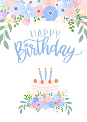 Birthday card and  poster design of  flower frame, strawberry cake and typography. Blue, pink and purple colors. Vector illustration.