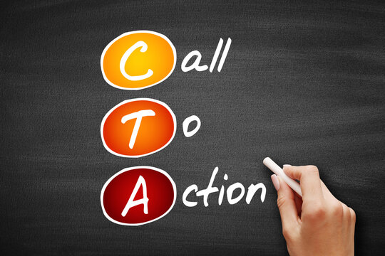 CTA - Call To Action, acronym business concept on blackboard