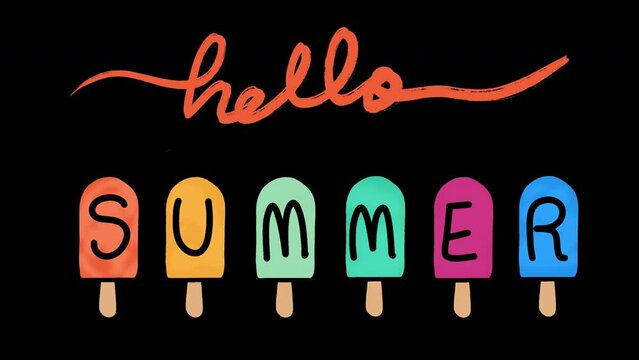 "Hello Summer" animation with colorful popsicles and cursive text on transparent background.
