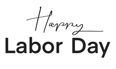 Happy labor day text font script calligraphy hand lettering vector illustration september 1 first freedom celebration festival employee labour patriotism us america job work engineer concept business