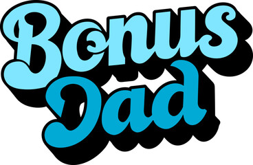 Bonus Dad