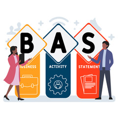 BAS - Business Activity Statement acronym. business concept background. vector illustration concept with keywords and icons. lettering illustration with icons for web banner, flyer, landing pag