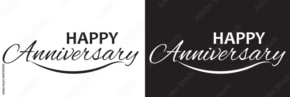 Wall mural Happy Anniversary calligraphy hand lettering isolated on white and black . Birthday or wedding anniversary celebration poster. EPS 10