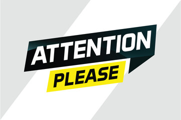 attention please word vector illustration concept, can use for, landing page, template, ui, web, mobile app, poster, banner, flyer

