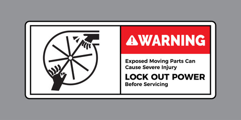 Warning Exposed Moving Parts Can Cause Severe Injury. Lock Out Power Before Servicing. Eps10 vector illustration