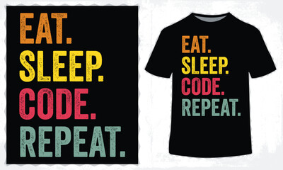 Eat Sleep Code Repeat Vintage T-shirt Design