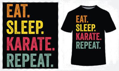 Eat sleep karate repeat retro vintage t-shirt design