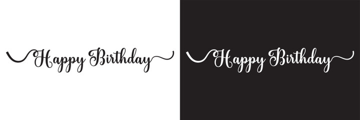 Happy Birthday handwritten lettering. Continuous line drawing text design. isolated on white and black background. Vector illustration. EPS 10