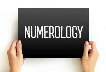 Numerology is the pseudoscientific belief in a divine or mystical relationship between a number and one or more coinciding events, text concept on card