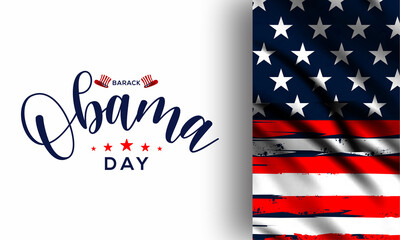 Barack Obama day theme poster. Vector illustration.  Suitable for Poster, Banners, campaign and greeting card.