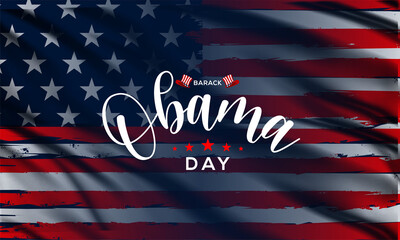 Barack Obama day theme poster. Vector illustration.  Suitable for Poster, Banners, campaign and greeting card.