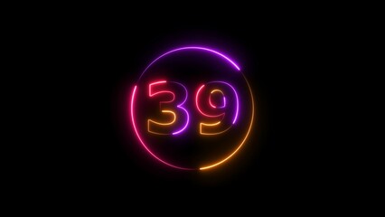 Thirty nine neon light colorful number illustration. Colorful circle Black background 4k illustration.