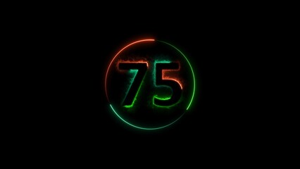 seventy five neon light colorful number illustration. Colorful circle Black background 4k illustration.