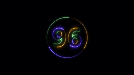  Ninety six number display neon style colorful number illustration. Black background colorful circle 4k illustration.