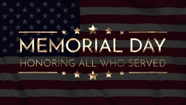 Happy Memorial Day golden text with reveal blur animation on United States flag background. Perfect for celebrating US Memorial Day.