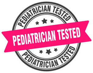pediatrician tested stamp. pediatrician tested label on transparent background. round sign