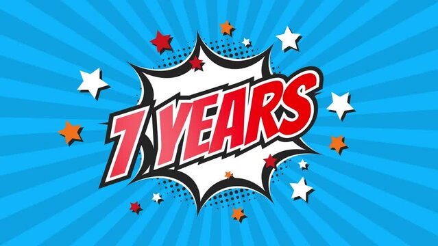 7th seventh anniversary - 7 seven years birthday. Animated text on pop colorful background with rotating rays.