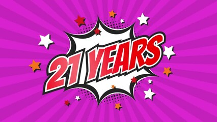 21st twenty-first anniversary - 21 twenty-one years birthday. Animated text on pop colorful background with rotating rays.