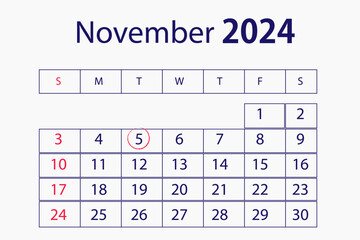 5 November 2024 American presidential election date highlighted on calendar. US presidential election will take place on November 5.