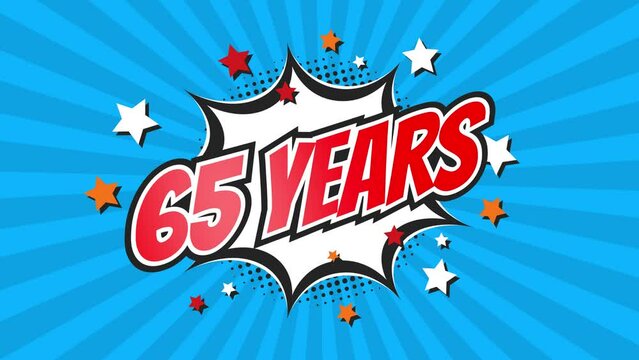 65th sixty-fifth anniversary - 65 sixty-five years birthday. Animated text on pop colorful background with rotating rays.