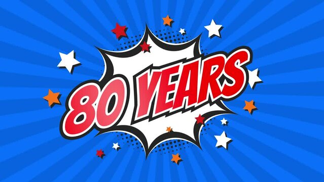 80th eightieth anniversary - 80 eighty years birthday. Animated text on pop colorful background with rotating rays.