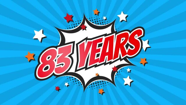 83rd eighty-third anniversary - 83 eighty-three years birthday. Animated text on pop colorful background with rotating rays.