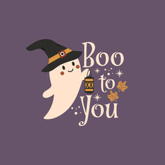 Boo to you Halloween vector quote. Cute ghost vector illustration. Halloween haunted, boo spooky. Happy Holiday quote, funny design.