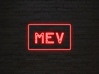 MEV のネオン文字