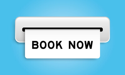 White coupon banner with word book now from machine on blue color background
