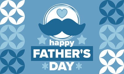 Happy Father’s Day. Honoring dads. Lovely celebration in June. Sweetest family holiday. Party event. Mustache and heart. Blue color. Creative art poster. Vector design 