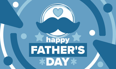 Happy Father’s Day. Honoring dads. Lovely celebration in June. Sweetest family holiday. Party event. Mustache and heart. Blue color. Creative art poster. Vector design 
