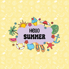 Abstract Hello Summer poster with hand drawn holiday symbols. Vector illustration