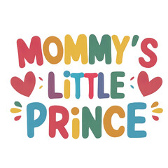 mommy's little prince