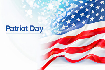 Fototapeta premium USA flag on light background and words Patriot Day