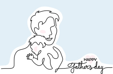 Happy Fathers Day holiday card. Dad hug baby. one line drawing