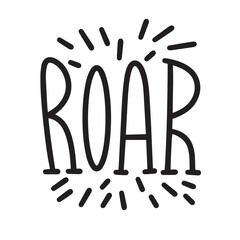 Roar text lettering. Hand drawn vector art.