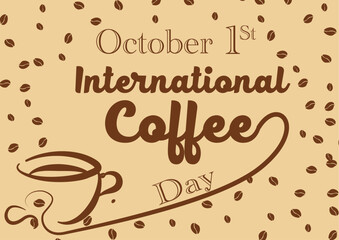 1 ottobre - Giornata internazionale del caffè - Grafica vettoriale - colore marrone e crema - caffè e chicchi - Tazzina da caffè espresso - ideale per siti Web, diapositive, blog, banner, cartoline, 