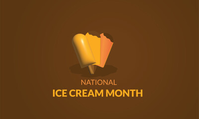 July is National Ice Cream Month. Holiday concept. Template