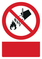 iso prohibition safety signs v2 do not extinguish with water your custom message here portrait size a4/a3/a2/a1	
