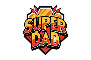 Father's Day svg, super dad T Shirt, Retro hand drawn lettering with Father's day quotes, Happy Fathers Day Typography Vector Bundle, Cut File Cricut, Silhouette, Illustration, svg, png