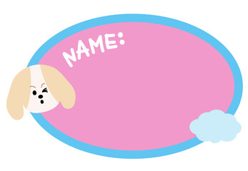 Cute puppy, cloud on name tag for pet school, pet hotel, adopt and rescue pet, vet, pet shop, back to school, sticker, card, print, masking tape, decoration, memo, sticky note, animal, floral, summer