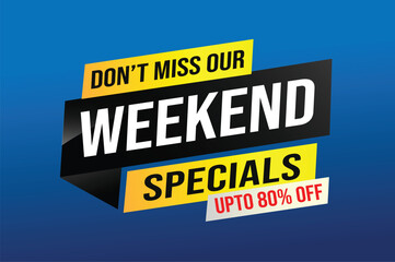 weekend specials word concept vector illustration and 3d style, landing page, template, ui, web, mobile app, poster, banner, flyer, background, gift card, coupon, label, wallpaper

