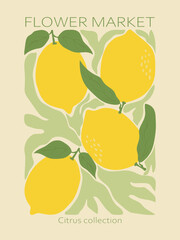 Flower market poster. Lemons and leaves modern botanical wall print. Aesthetic style groovy vector citrus background illustration.
