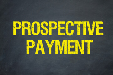 Prospective Payment	