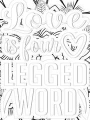 Dog Quotes Flower Coloring Page Beautiful black and white illustration for adult coloring book