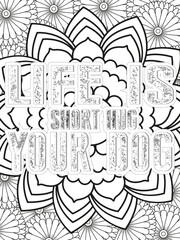 Dog Quotes Flower Coloring Page Beautiful black and white illustration for adult coloring book