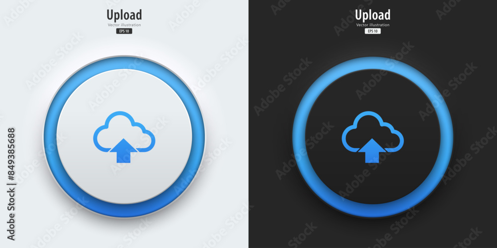 Fototapete Upload icon. A set of black and white buttons have blue neon lights with upload symbols. 3D icon in trendy neumorphic style for apps, websites, interfaces. UI UX elements. Vector illustration.