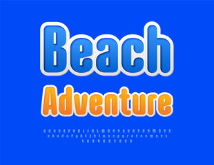 Vector travel flyer Beach Adventure. Modern Stylish Font. Blue sticker Alphabet Letters and Numbers set.