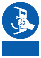 ISO mandatory safety signs_close and secure hatches in launch sequence your custom message here portrait size a4/a3/a2/a1